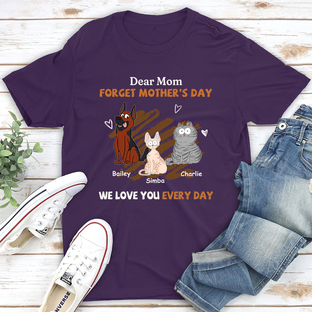 We Love You Every Day Mom - Personalized Custom Unisex T-shirt