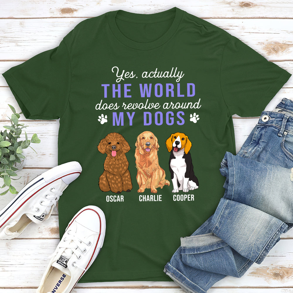 World Revolves Around My Dog - Personalized Custom Premium T-shirt