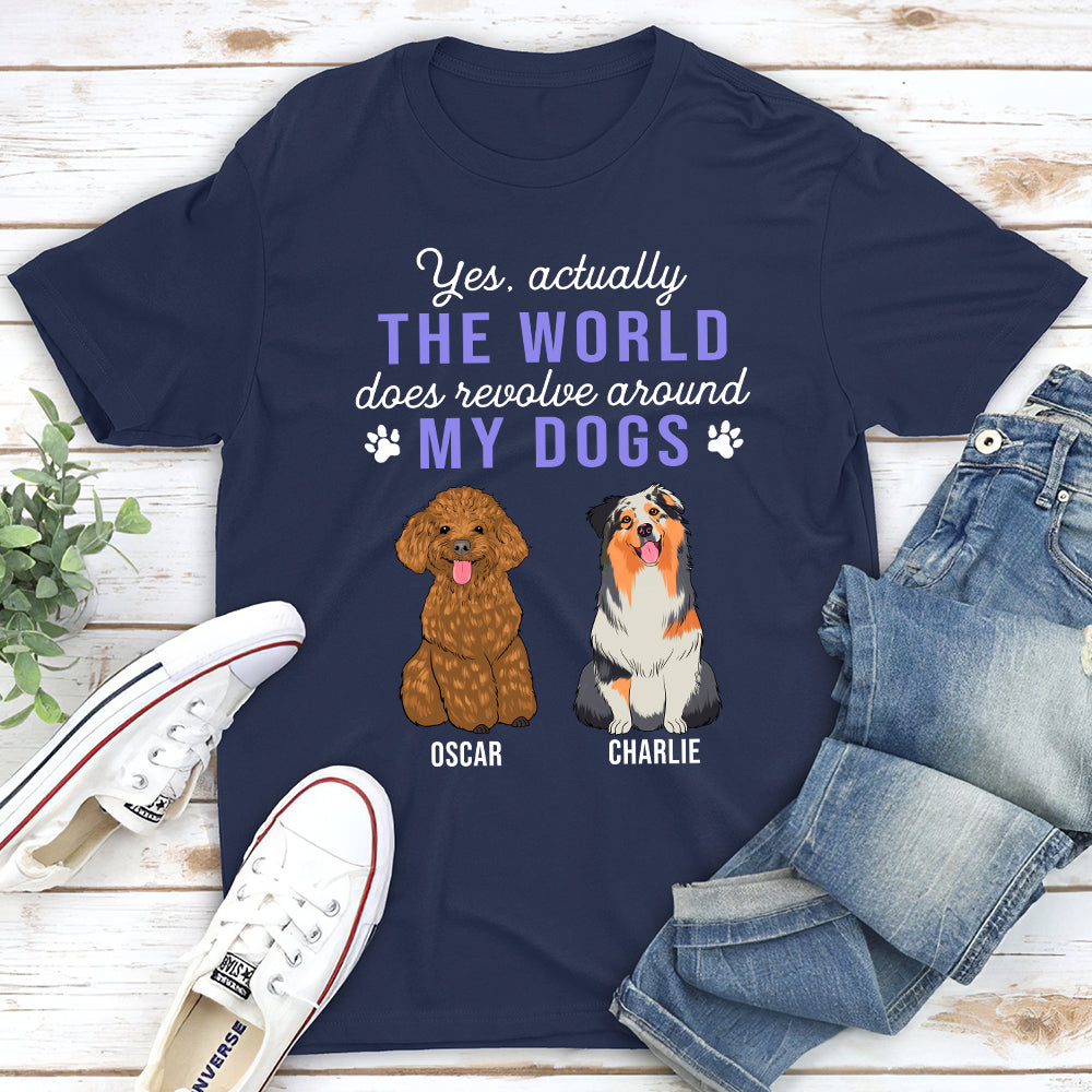 World Revolves Around My Dog - Personalized Custom Premium T-shirt