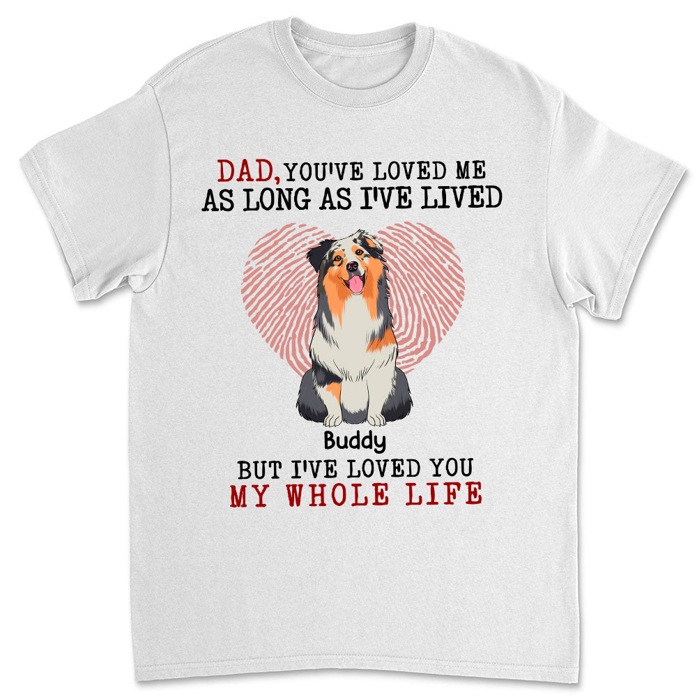 Whole Life - Personalized Custom Unisex T-shirt