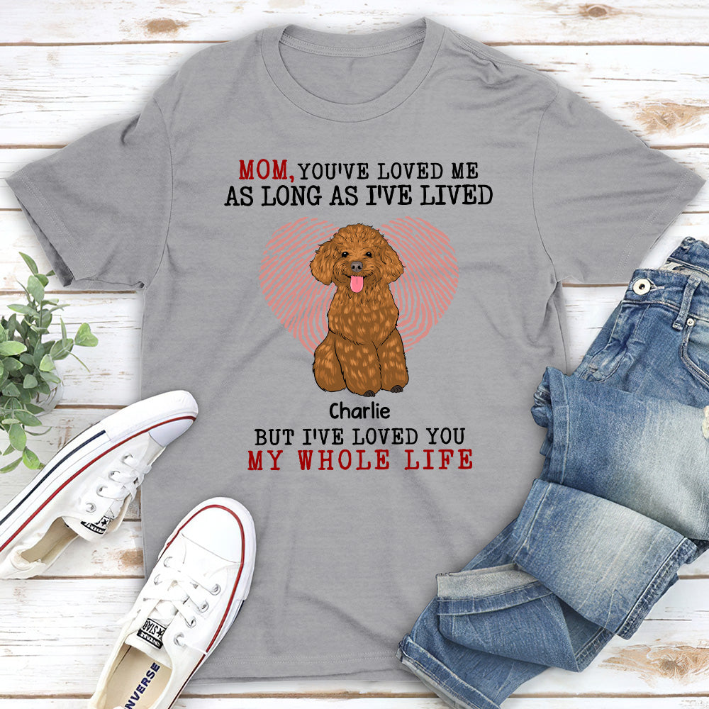 Whole Life - Personalized Custom Unisex T-shirt