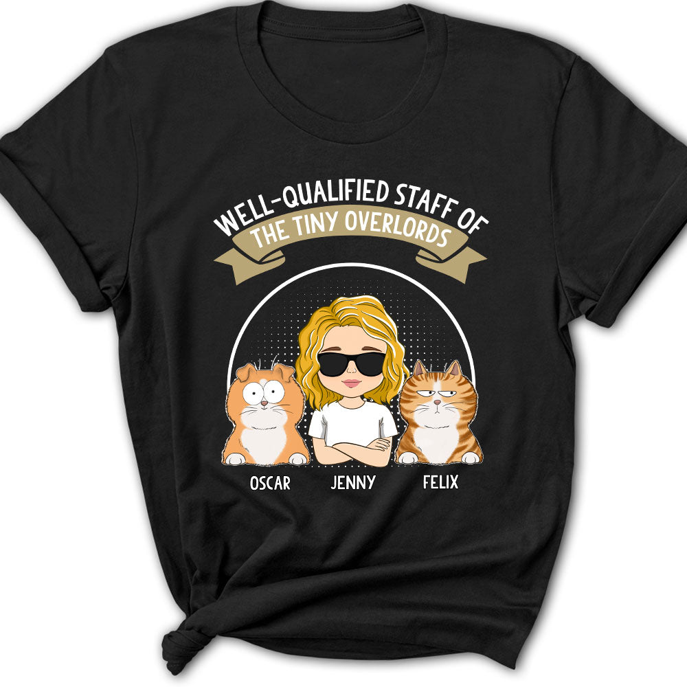 Well Qualified Cat Staff - Personalized Custom Women's T-shirt