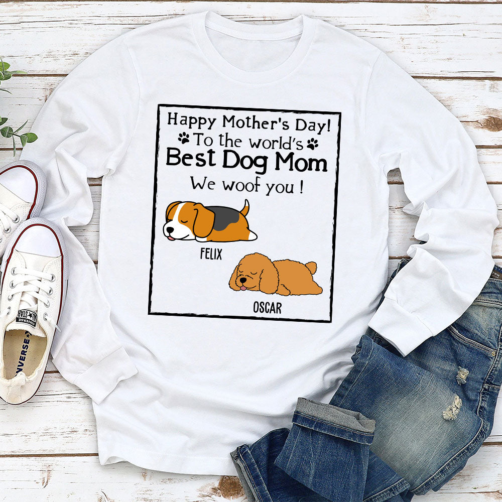 Woof Best Dog Mom - Personalized Custom Long Sleeve T-shirt