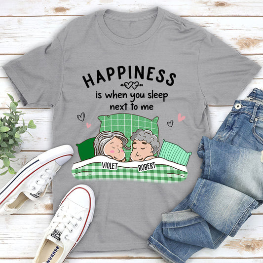 When You Sleep Next To Me - Personalized Custom Unisex T-shirt