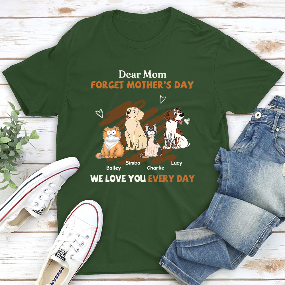 We Love You Every Day Mom - Personalized Custom Unisex T-shirt