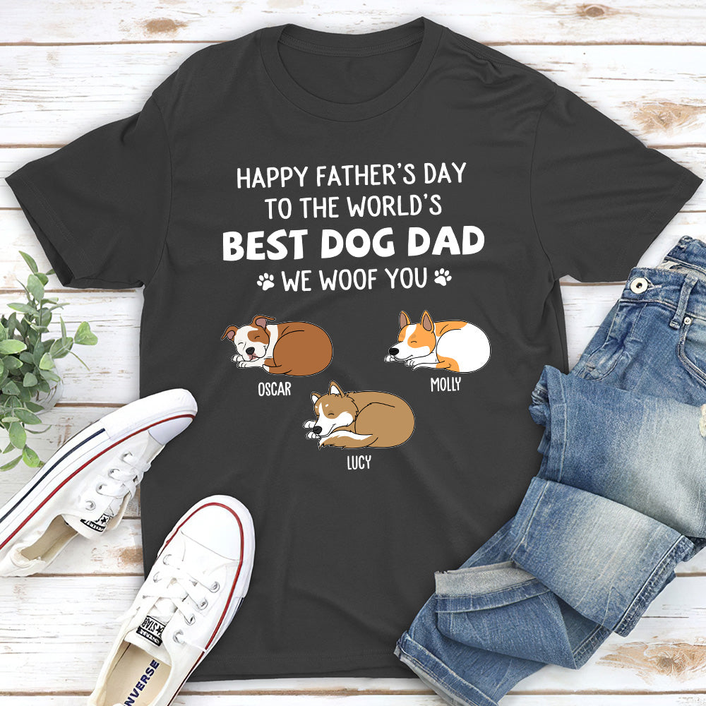 Woof You So Much Daddy - Personalized Custom Unisex T-shirt