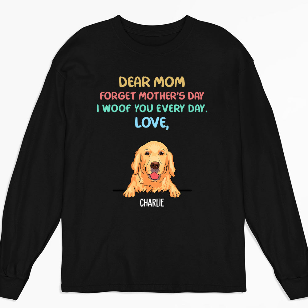 Woof You Colorful - Personalized Custom Long Sleeve T-shirt